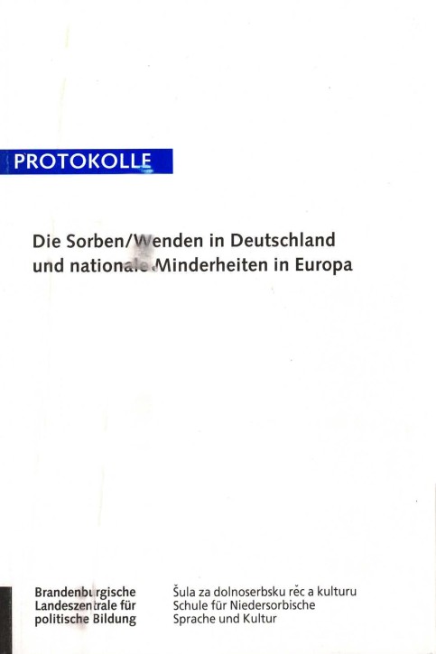 (A) Die Sorben/ Wenden in Deutschland und nationale Minderheiten in Europa