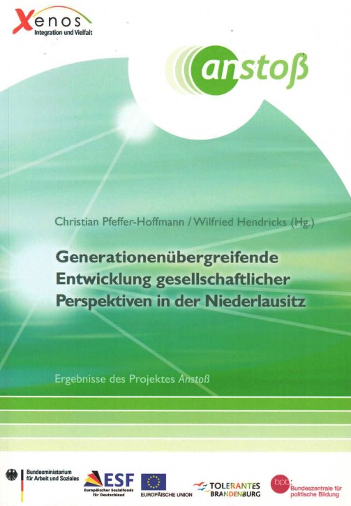 (A) Generationsübergreifende Entwicklung gesellschaftlicher Perspektiven in der Niederlausitz