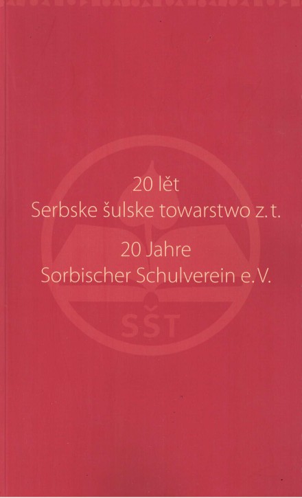 (A) 20 Jahre Sorbischer Schulverein