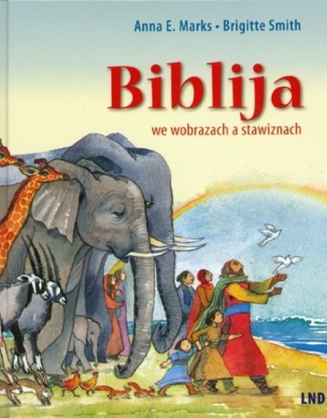 Biblija we wobrazach a stawiznach - The Bible in pictures and stories