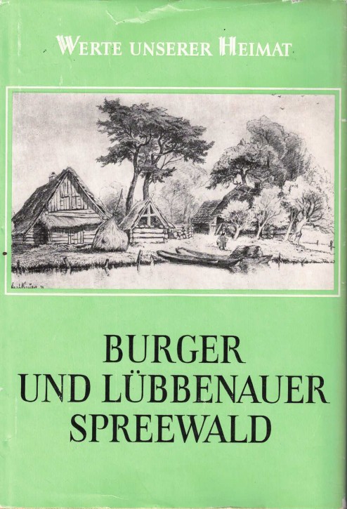 (A) Burger und Lübbenauer Spreewald