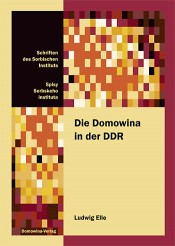 Die Domowina in der DDR