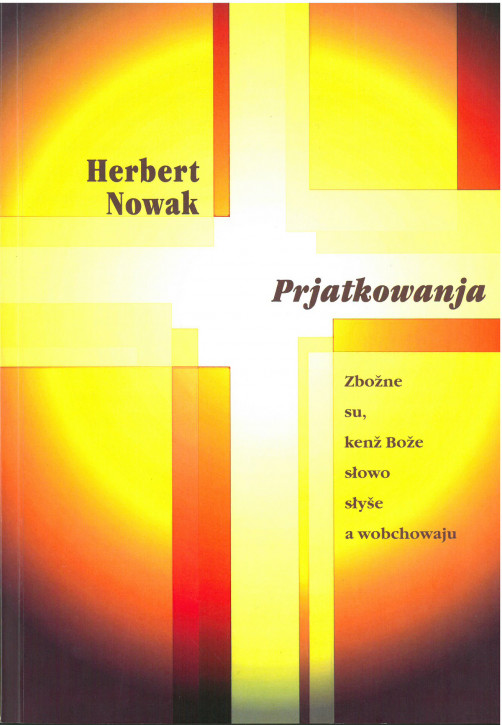 (A) Prjatkowanja - Herbert Nowak / Podstupimske pśinoski k sorabistice c. 7 (L)