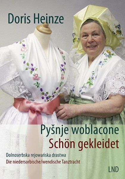 Pyšnje woblacone/Schön gekleidet