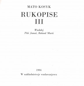 (A) Mato Kosyk. Rukopise III